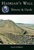 Hadrians Wall History & Guide