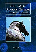 Later Roman Empire An Archaeology Ad 150