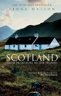 Scotland From Prehistory To The Present