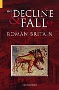 Decline & Fall Of Roman Britain