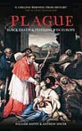 Plague: Black Death and Pestilence in Europe