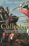 Culloden The Last Charge of the Highland Clans 1746