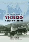 Secret World of Vickers Guided Weapons