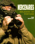 Mercenaries Soldiers Of Fortune