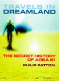 Travels In Dreamland Secret History Of A