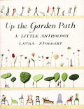 Up The Garden Path A Little Anthology