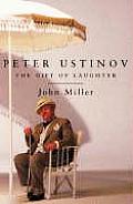 Peter Ustinov The Gift Of Laughter