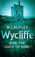 Wycliffe & The Guild Of Nine Uk Edition