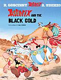 Asterix 26 Asterix & The Black Gold