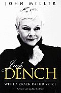 Judi Dench With A Crack In Her Voice