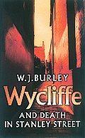 Wycliffe & Death In Stanley Street Uk Edition