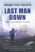 Last Man Down The Firemans Story