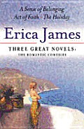 Erica James Three Great Novels