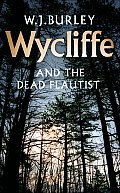 Wycliffe & The Dead Flautist