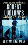 Robert Ludlums Jason Bourne in the Bourne Legacy