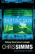 Shifting Skin (Detective Jon Spicer Thrillers)