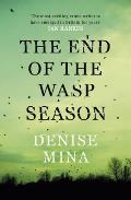 End of the Wasp Season