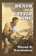 Death of a Cattle King