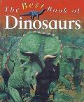 Best Book Of Dinosaurs The Best Book Of