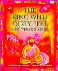 King With Dirty Feet & Other Stories
