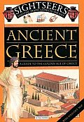 Sightseers Ancient Greece A Guide To The Golde