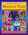 Kingfisher Book of Magical Tales Tales of Enchantment