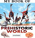 My Book Of The Prehistoric World