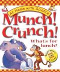 Munch Crunch Whats For Lunch