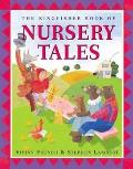 Kingfisher Book Of Nursery Tales