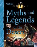 Mummy Myths & Legends Of The Desert