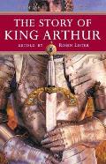Story Of King Arthur Kingfisher Epics