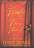 Fire Thief 02 Flight Of The Fire Thief