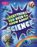 Everything You Need to Know about Science