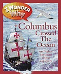 I Wonder Why Columbus Crossed the Ocean
