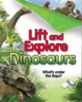 Lift and Explore: Dinosaurs