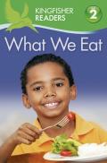 Kingfisher Readers L2 What We Eat