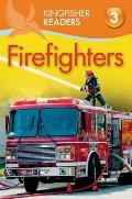 Kingfisher Readers L3 Firefighters