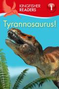 Kingfisher Readers L1 Tyrannosaurus