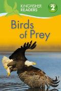 Kingfisher Readers L2 Birds of Prey