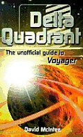 Delta Quadrant The Unofficial Guide To Voyager