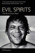 Evil Spirits The Life Of Oliver Reed