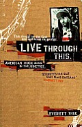 Live Through This American Rock Music