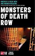 Monsters Of Death Row Americas Dead Men