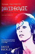 Strange Fascination David Bowie David Bowie the Definitive Story