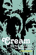 Cream How Eric Clapton Took the World by Storm