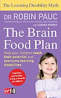 Learning Disability Myth The Brain Food Plan Helping Your Child Reach Their Potential & Overcome Learning Difficulties