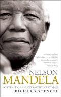 Nelson Mandela Portrait of an Extraordinary Man Richard Stengel