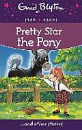 Pretty Star the Pony