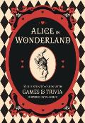 Alice in Wonderland: A Literary Card Game: 52 Illustrated Cards with Games and Trivia
