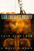 Slow Chocolate Autopsy - Signed Edition